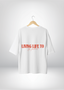 Living Life T-shirt